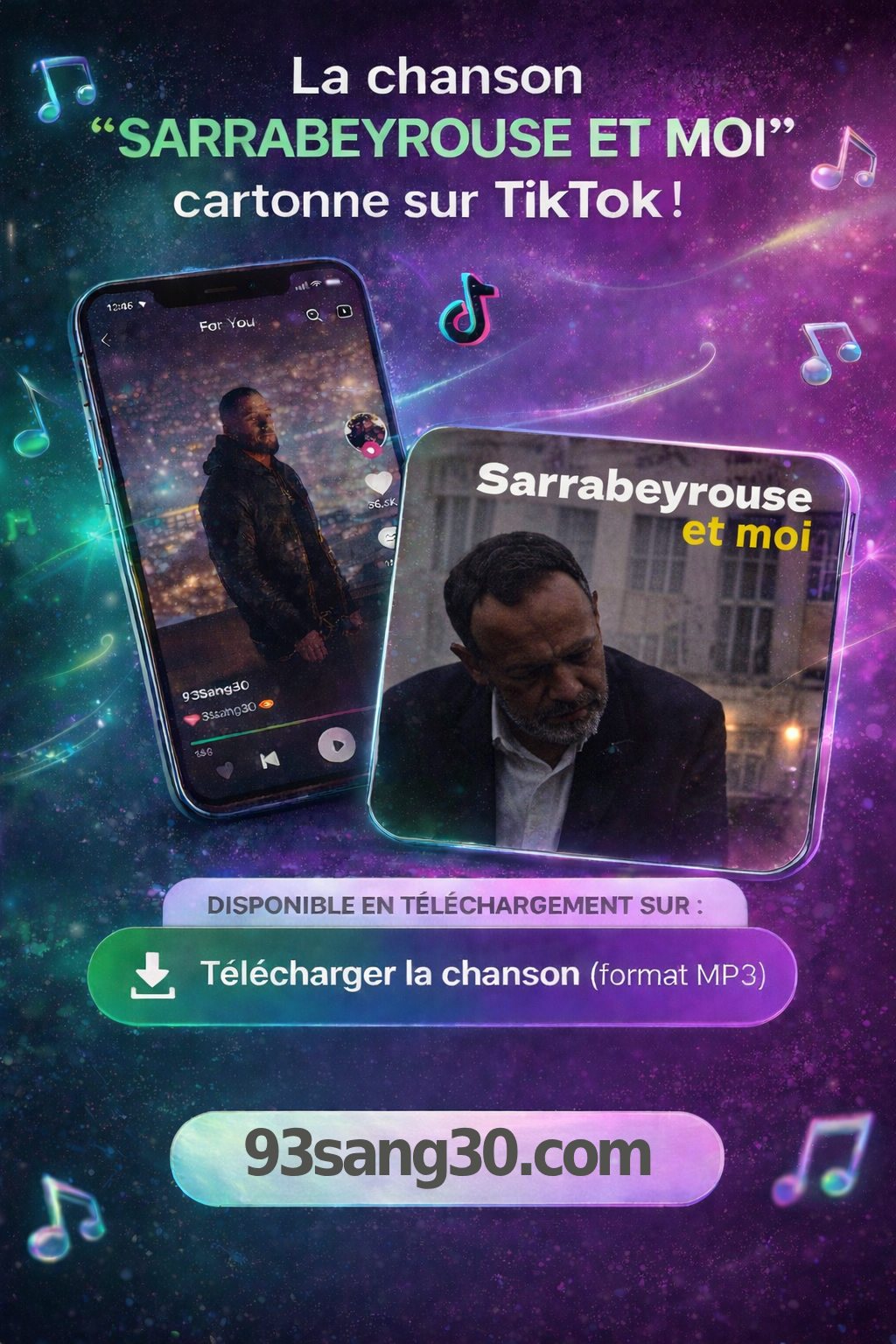 La chanson Sarrrabeyrouse et moi cartonne sur TikTok, téléchargez-la gratuitement sur 93sang30.com